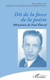 Jérémie Pinguet - Dit de la force de la poésie - 100 poèmes de Paul Éluard.