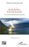 Kanyinda theodore Cyebwa - Parole de Dieu, la bouche du prêtre - Un recueil de méditations pour chaque jour.