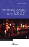 Cyrille Mbiaga - Analyse des données du système prostitutionnel.