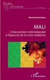 Moumouni Soumano - Mali - L'intervention internationale à l'épreuve de la crise malienne.