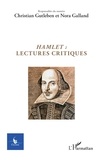 Christian Gutleben et Nora Galland - Cycnos Volume 38 N° 3/2023 : Hamlet : lectures critiques.