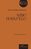 Séverin Modeste Mebenga - Aube nouvelle.