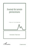 Antoinette Chauvenet - Journal de terrain pénitentiaire.