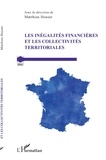 Matthieu Houser - Les inégalités financières et les collectivités territoriales.