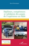 Hervé Boursiquot - Diplômes, compétences et validation des acquis de l'expérience en Haïti.