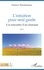 Patrice Weisheimer - L'intuition pour seul guide - A la rencontre d'un chamane.