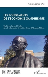 Amritananda Das - Les fondements de l'économie gandhienne.