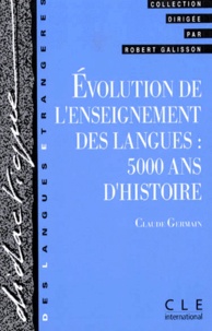 Claude Germain - Evolution de l'enseignement des langues - 5000 ans d'histoire.