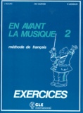 P Lederlin et J Blanc - En Avant La Musique ! Niveau 2. Exercices.
