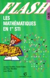 Jean-Paul Morvillier et Daniel Fredon - Les mathématiques en 1re STI.