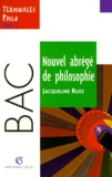 Jacqueline Russ - Nouvel abrégé de philosophie.