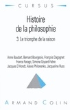 Jacqueline Russ - Histoire de la philosophie Tome 3 - Le triomphe de la raison.