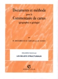 René Lhénaff et Jean-René Vanney - Documents et méthodes pour le commentaire de cartes. - Fascicule 2, les reliefs structuraux.