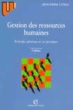 Jean-Pierre Citeau - Gestion Des Ressources Humaines. Principes Generaux Et Cas Pratiques, 2eme Edition.