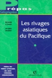Richard d' Angio et Jacques Mauduy - Les rivages asiatiques du Pacifique.