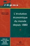 Franck Rimbert et Bertrand Affilé - L'évolution économique du monde depuis 1880.