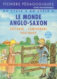Brigitte Mermoz et Edith Nail - Le Monde Anglo-Saxon Ce1 Et Ce2. Explorer-Comprendre-Pratiquer, Fichiers Pedagogiques Du Cycle 2 Au Cycle 3.
