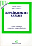 Léonce Lesieur et Jean Lefebvre - Mathematiques Analyses.