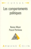Pascal Perrineau et Nonna Mayer - Les comportements politiques.