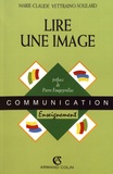 Marie-Claude Vettraino-Soulard - Lire une image - Analyse de contenu iconique.