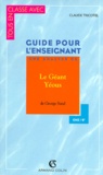 Claude Tricotel - Le Geant Yeous De George Sand. Guide Pour L'Enseignant Cm2 Et 6eme.