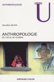 Mondher Kilani - Anthropologie - Du local au global.