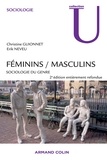 Christine Guionnet et Erik Neveu - Féminins / Masculins - Sociologie du genre.