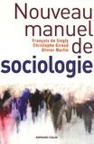 Christophe Giraud et François de Singly - Nouveau manuel de sociologie.