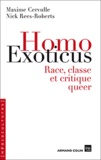 Maxime Cervulle et Nick Rees-Roberts - Homo Exoticus - Race, classe et critique queer.