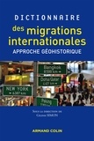 Gildas Simon - Dictionnaire des migrations internationales - Approche géohistorique.