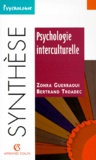 Zohra Guerraoui et Bertrand Troadec - Psychologie interculturelle.