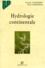 Mark Robinson et Claude Cosandey - Hydrologie continentale.
