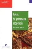 Solange Ameye - Précis de grammaire espagnole.