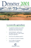  Collectif - Demeter 2001 : La Nouvelle Agriculture.