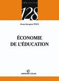 Jean-Jacques Paul - Économie de l'éducation.