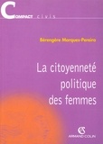 Bérengère Marques-Pereira - La citoyenneté politique des femmes.