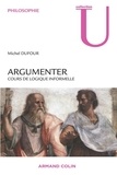 Michel Dufour - Argumenter - Cours de logique informelle.