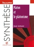 Platon et le platonisme.