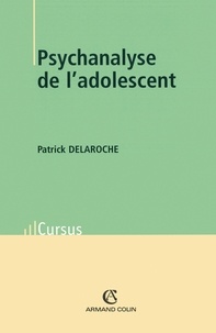 Docteur Patrick Delaroche - Psychanalyse de l'adolescent.