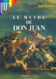 Jean Rousset - Le Mythe De Don Juan.