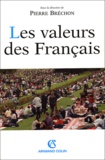 Pierre Bréchon - Les valeurs des Français.