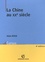Alain Roux - La Chine au XXe siècle.