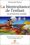 Françoise Peille - La bientraitance de l'enfant en protection sociale.