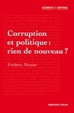 Frédéric Monier - Corruption et politique : rien de nouveau ?.