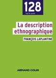 François Laplantine - La description ethnographique - L'enquête et ses méthodes.