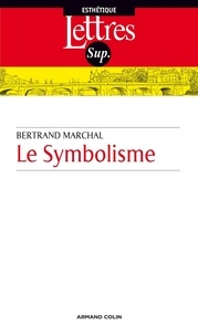 Bertrand Marchal - Le symbolisme.