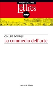 Claude Bourqui - La commedia dell arte.