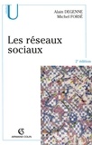 Michel Forsé et Alain Degenne - Les réseaux sociaux.