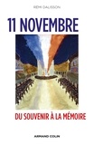 Rémi Dalisson - 11 novembre - Du souvenir à la mémoire.