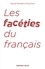 Nicole Ricalens-Pourchot - Les facéties du français.